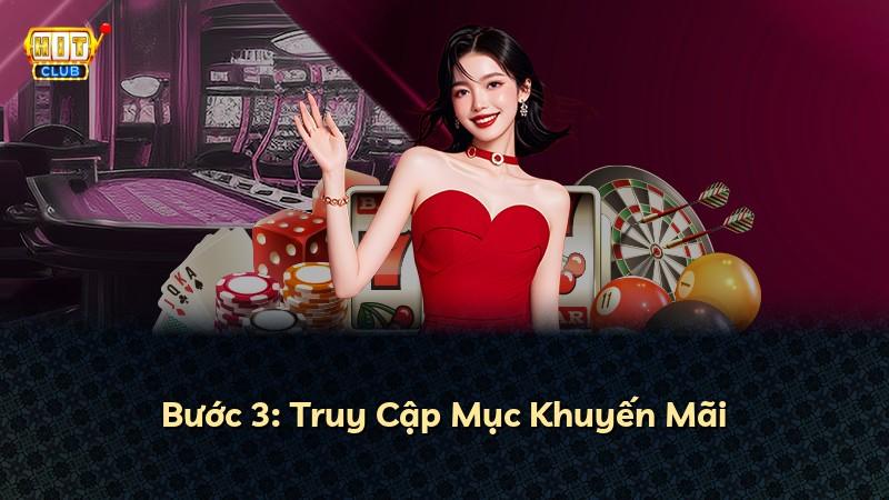 Bước 3: Truy Cập Mục Khuyến Mãi