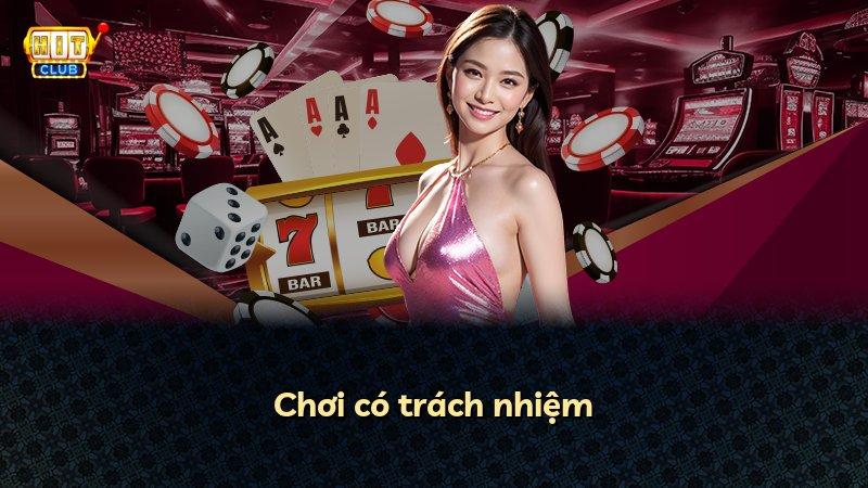 Chơi có trách nhiệm