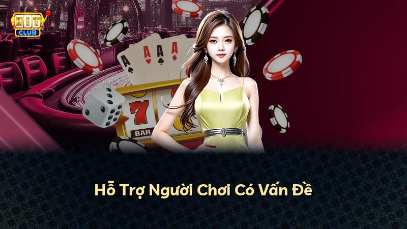 Hỗ Trợ Người Chơi Có Vấn Đề