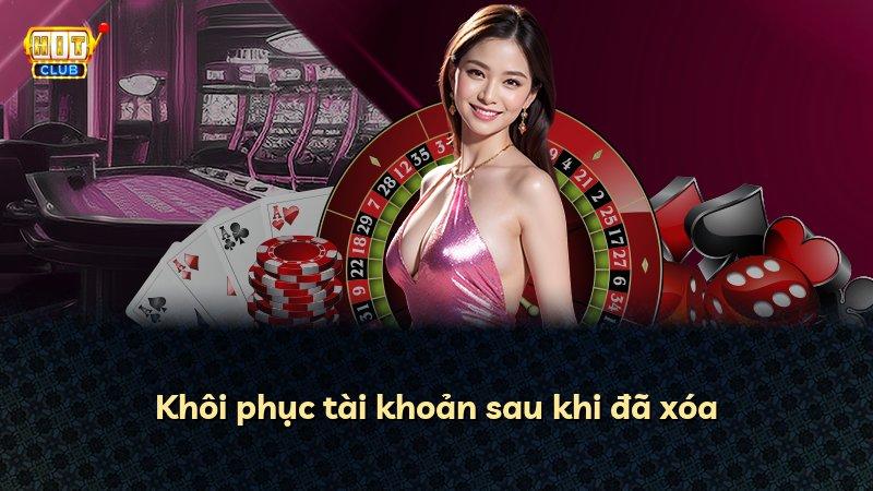 Khôi phục tài khoản sau khi đã xóa